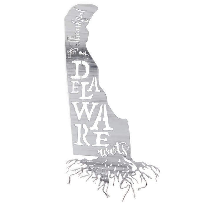 Thankful For My Delaware Roots Metal Wall Art