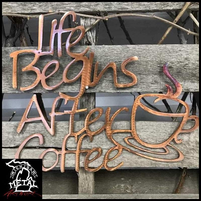 Life Begins After Coffee Metal Wall Art Copper Bronze Signs