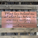 What Lies Within Us Quote Sign - Michigan Metal Artwork