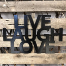Live Laugh Love Metal Wall Art - Michigan Metal Artwork