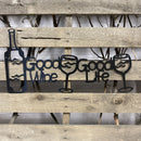 Good Wine, Good Life Metal Wall Art - Michigan Metal Artwork