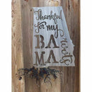 Thankful For My Alabama Roots Metal Wall Art - Michigan Metal Artwork
