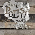 Thankful For My Polish Roots Metal Wall Art - Michigan Metal Artwork