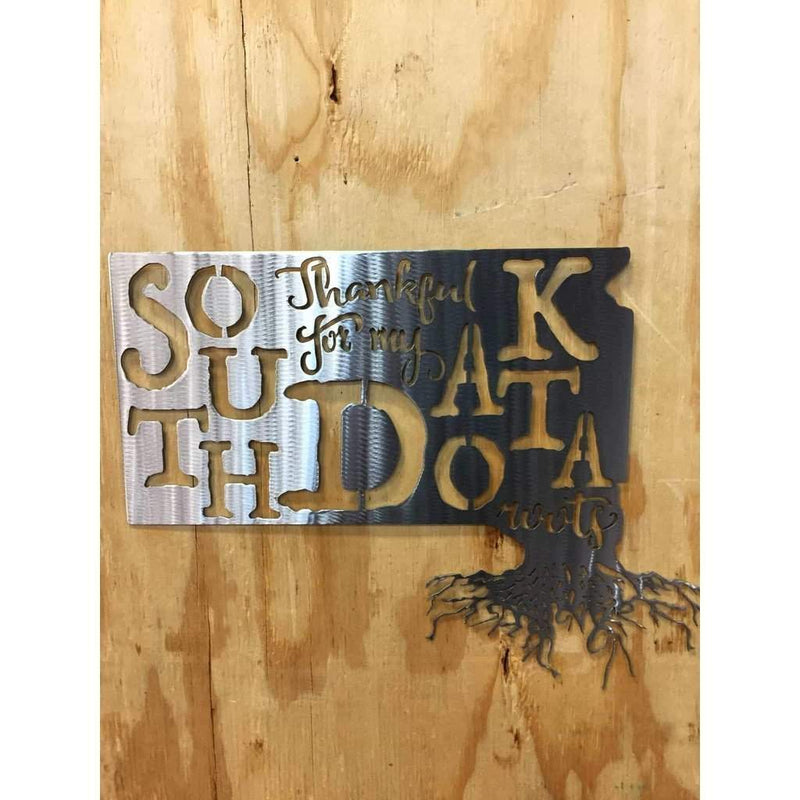 Thankful For My South Dakota Roots Metal Wall Art - Michigan Metal Artwork