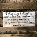 What Lies Within Us Quote Sign - Michigan Metal Artwork