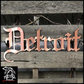 Old English Detroit Metal Wall Art 18 X 7.5 / Copper Michigan Themed