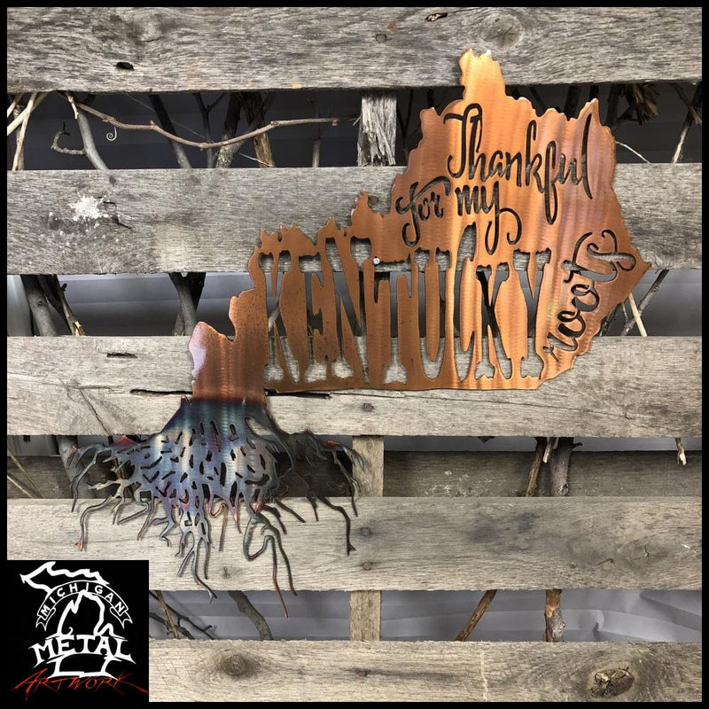 Thankful For My Kentucky Roots Metal Wall Art Copper Bronze Torched /