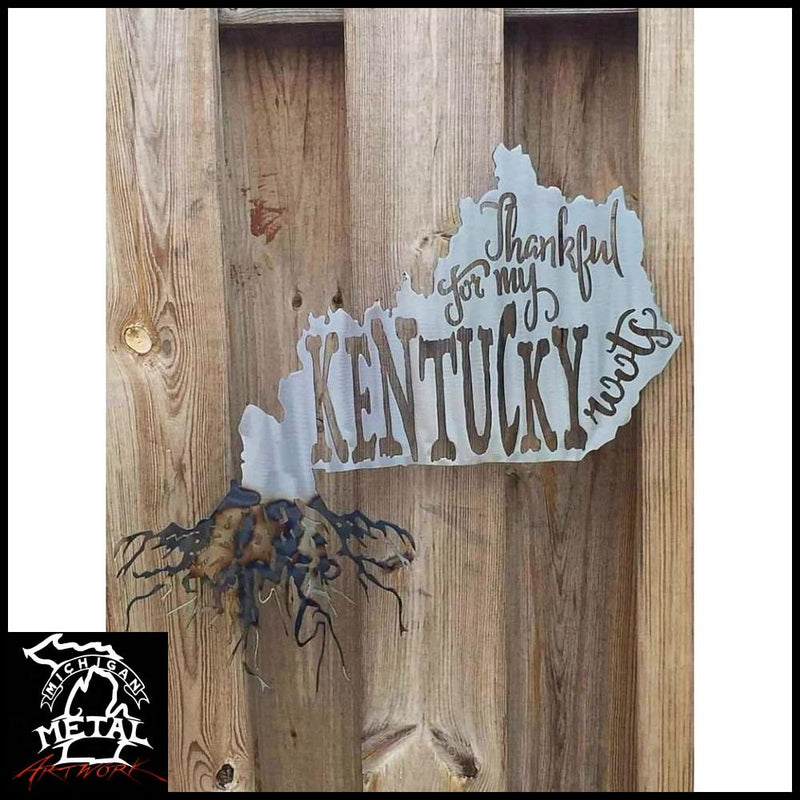 Thankful For My Kentucky Roots Metal Wall Art Polished Torched /