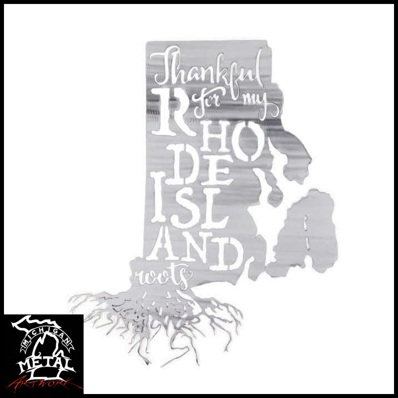 Thankful For My Rhode Island Roots Metal Wall Art Polished - Indoor Only /