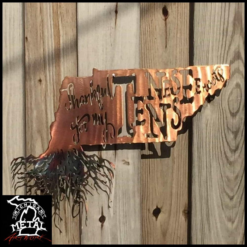 Thankful For My Tennessee Roots Metal Wall Art Copper Torched /