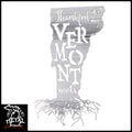 Thankful For My Vermont Roots Metal Wall Art Polished - Indoor Only /