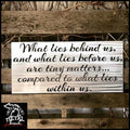 What Lies Within Us Quote Sign Polished Metal Signs